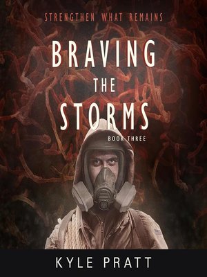 cover image of Braving the Storms
